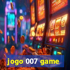 jogo 007 game